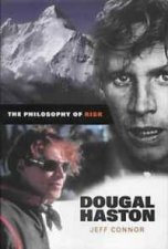 The Philosophy Of Risk A Biography Of Dougal Haston