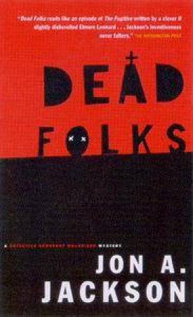 A Fang Mulheisen Mystery: Dead Folks by Jon A Jackson