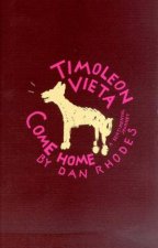 Timoleon Vieta Come Home