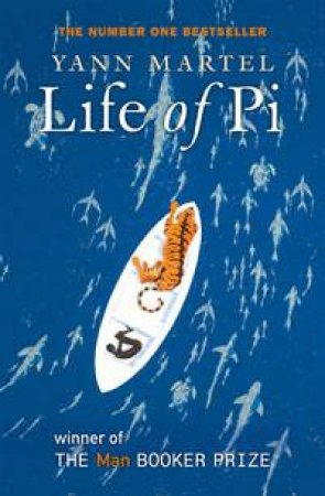 Life Of Pi by Yann Martel