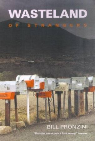 Wasteland Of Strangers by Bill Pronzini