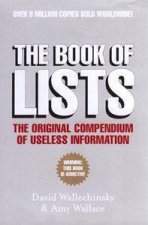 The Book Of Lists The Original Compendium Of Useless Information