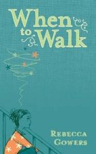 When to Walk