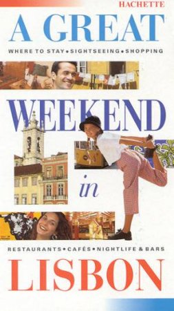 A Great Weekend In Lisbon by Various