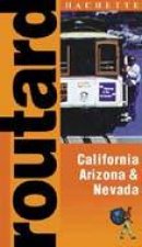 Routard California Nevada  Arizona