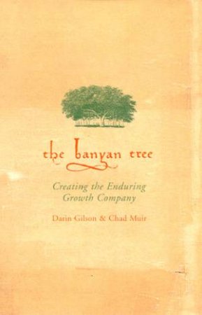 The Banyan Tree by Darin Gilson & Chad Muir