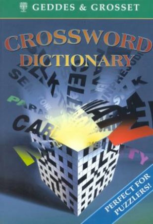 Crossword Dictionary by Geddes & Grosset