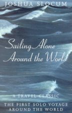 Sailing Alone Around The World