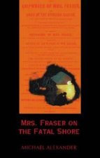 Mrs Fraser On The Fatal Shore