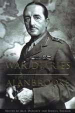 The War Diaries Of Lord Alanbrooke