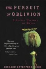 The Pursuit Of Oblivion A Social History Of Drugs