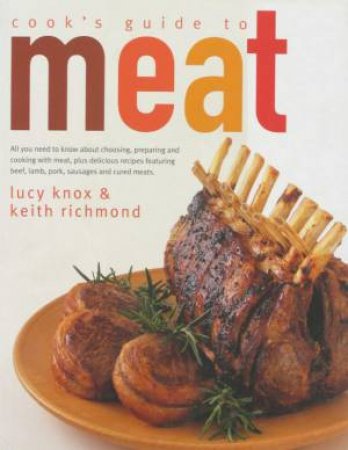 Cook's Guide To Meat by Lucy Knox