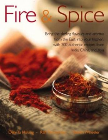 Fire & Spice by Deh-Ta Hsiung & Rafi Fernandez & Steven Wheeler