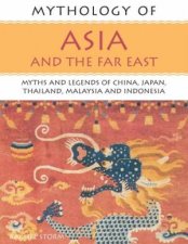 Mythology Of Asia And The Far East