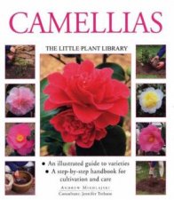 The Little Plant Library Camellias