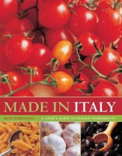 Made In Italy A Cooks Guide To Italian Ingredients