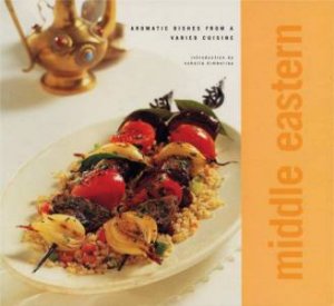 Classic Cuisine: Middle Eastern by Various