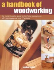 A Handbook Of Woodworking