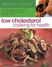 Kitchen Doctor Low Cholesterol Cooking For Health