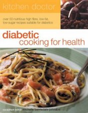Kitchen Doctor Diabetic Cooking For Health