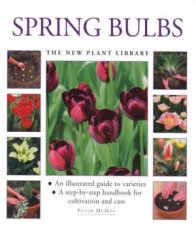 The New Plant Library Spring Bulbs