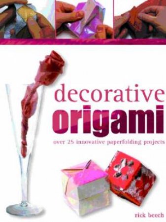 Decorative Origami by Rick Beech