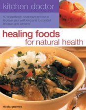 Kitchen Doctor Healing Foods For Natural Health