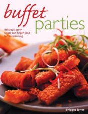 Buffet Parties Delicious Party Treats And Finger Food For Entertaining