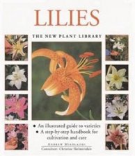 The New Plant Library Lilies