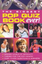 The Biggest Pop Quiz Book Ever