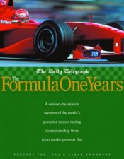The Formula One Years From 1950 To The Present Day