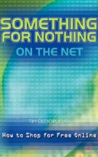 Something For Nothing On The Net