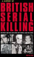 A History Of British Serial Killing