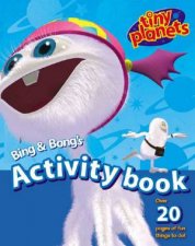 Tiny Planets Bing  Bongs Activity Book