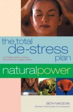 Natural Power The Total DeStress Plan
