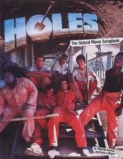 Holes The Official Movie Scrapbook