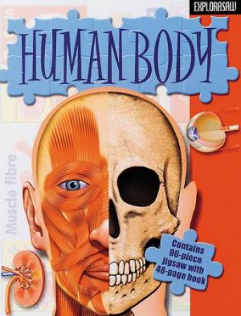Explorasaw: Human Body by Various