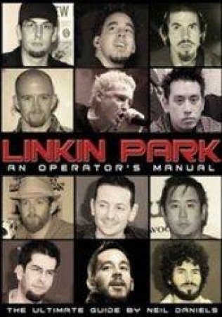 Linkin Park by Neil Daniels & Cathy Johnstone