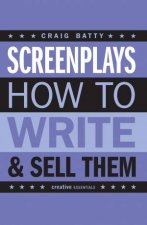 Screenplays How To Write And Sell Them