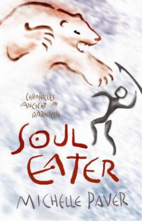 Soul Eater by Michelle Paver