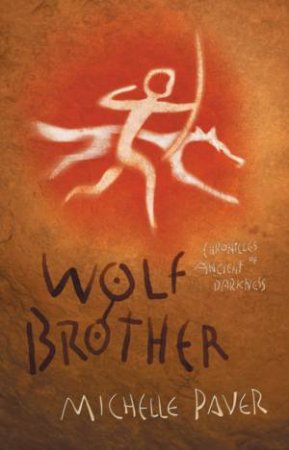 Wolf Brother by Michelle Paver