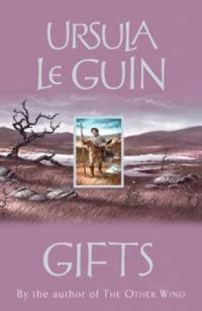 Gifts by Ursula Le Guin