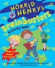 Horrid Henrys Brainbusters