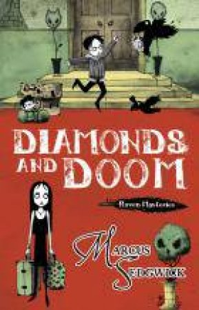 Diamonds and Doom by Marcus Sedgwick