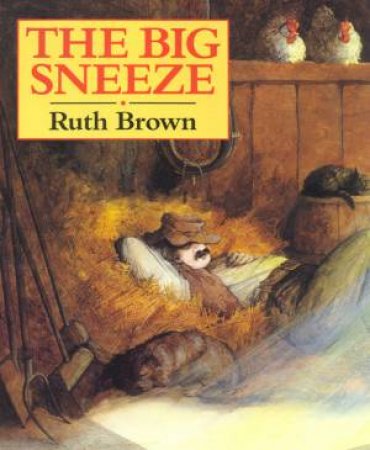 The Big Sneeze by Ruth Brown