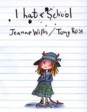 I Hate School