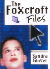 Foxcroft Files
