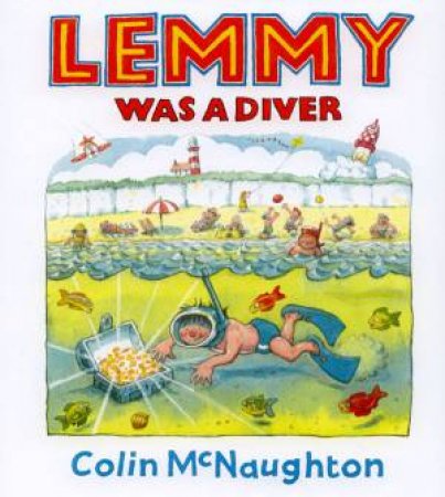 Lemmy Was A Diver by Colin McNaughton