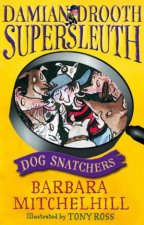 Damian Drooth Supersleuth Dog Snatchers