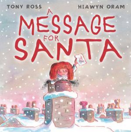 A Message For Santa by Hiawyn Oram